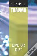 Trauma