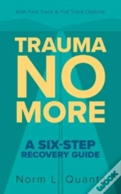 Trauma No More