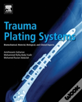 Trauma Plating Systems