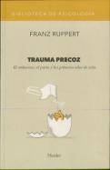 Trauma Precoz
