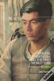 Capa do artigo Trauma, Primitivism And The First World War