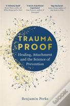 Trauma Proof