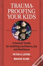 Capa do artigo Trauma-Proofing Your Kids