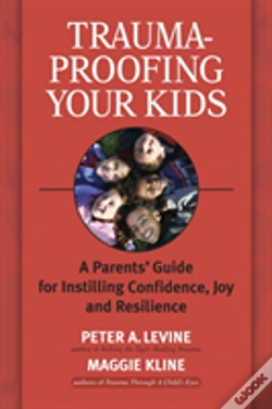 Capa do artigo Trauma-Proofing Your Kids