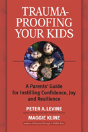 Trauma-Proofing Your Kids - Preview