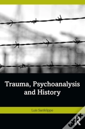 Capa do artigo Trauma, Psychoanalysis And History