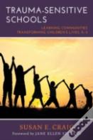 Trauma-Sensitive Schools