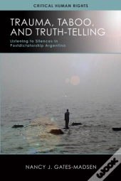 Trauma, Taboo, And Truth-Telling