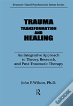Trauma, Transformation, And Healing.