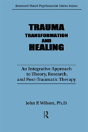 Trauma, Transformation, And Healing. - Preview