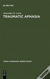 Traumatic Aphasia