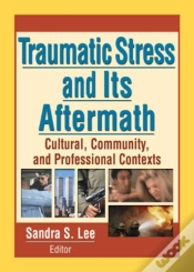 Capa do artigo Traumatic Stress And Its Aftermath