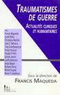 Traumatismes De Guerre : Actualités Cliniques Et Humanitaires - Preview