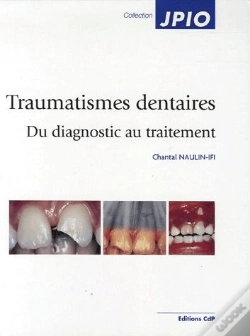 Capa do artigo Traumatismes Dentaires Chez L'Enfant. Du Diagnostic Au Traitement