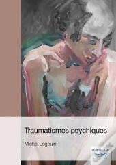 Traumatismes Psychiques