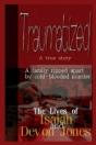 Traumatized - The Lives Of Isaiah Jones And Devon Jones - Preview
