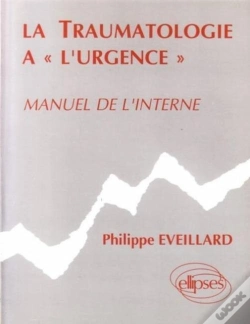 Capa do artigo Traumatologie À L'Urgence (La) - Manuel De L'Interne