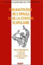 Traumatologie De L'Epaule Et De La Ceinture Scapulaire - Preview