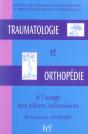 Traumatologie Et Orthopedie A L'Usage Des Eleves Infirmiers - Preview