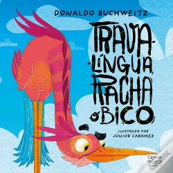 Capa do artigo Trava-Língua, Racha O Bico