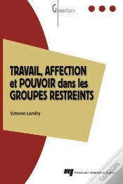 Capa do artigo Travail, Affection Et Pouvoir Dans Les Groupes Restreints