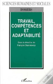 Capa do artigo Travail, Competences Et Adaptabilite
