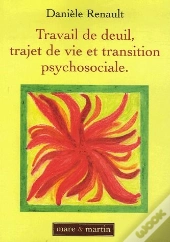 Travail De Deuil, Trajet De Vie Et Transition Psychosociale