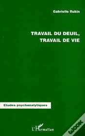 Capa do artigo Travail Du Deuil, Travail De Vie
