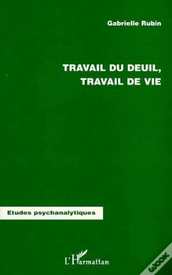 Capa do artigo Travail Du Deuil, Travail De Vie