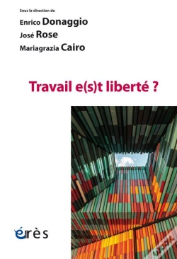 Capa do artigo Travail E(S)T Liberté ?