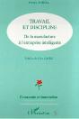 Travail Et Discipline ; De La Manufacture À L'Entreprise Intelligente - Preview