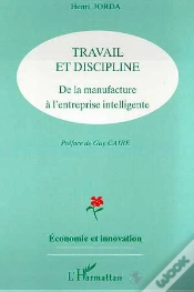Capa do artigo Travail Et Discipline ; De La Manufacture À L