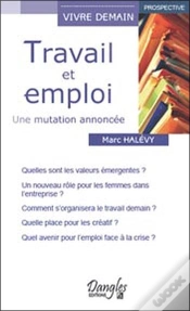 Capa do artigo Travail Et Emploi ; Une Mutation Annoncée