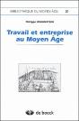 Travail Et Entreprise Au Moyen Âge - Preview