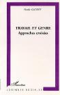 Travail Et Genre ; Approches Croisees - Preview