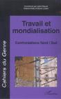 Travail Et Mondialisation ; Confrontation Nord-Sud - Preview