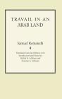 Travail In An Arab Land - Preview