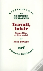 Capa do artigo Travail, Loisir ; Temps Libre Et Lien Social