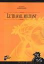 Travail Militant - Preview