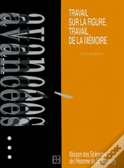 Capa do artigo Travail Sur La Figure, Travail De La Memoire