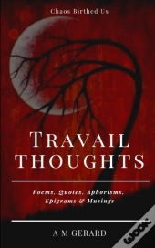 Travail Thoughts