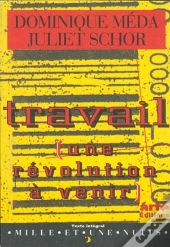 Travail, Une Revolution A Venir