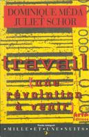 Travail, Une Revolution A Venir