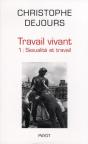 Travail Vivant Tome 1 : Sexualité Et Travail - Preview