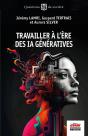 Travailler À L'Ère Des Ia Génératives - Preview