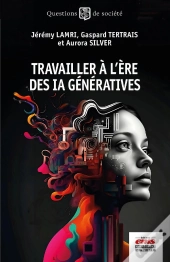 Travailler À L'Ère Des Ia Génératives