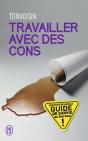 Travailler Avec Des Cons - Preview