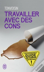 Capa do artigo Travailler Avec Des Cons