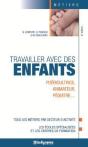 Travailler Avec Les Enfants - Preview