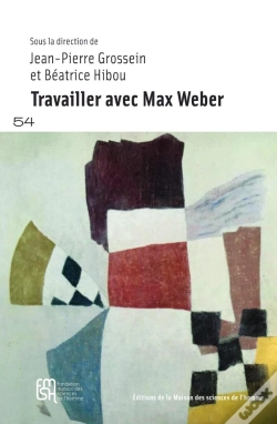 Capa do artigo Travailler Avec Max Weber
